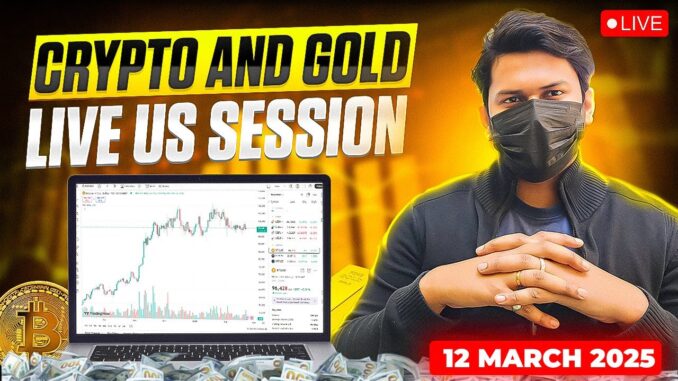 12 March Bitcoin Live : Gold And Crypto Live for Beginners | #cryptotrading #btclive #gold