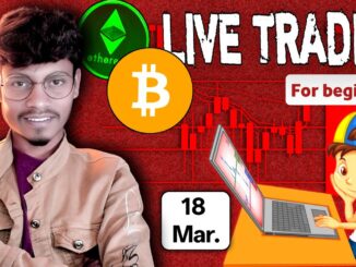 Crypto live trading for beginners traders | 18 Mar | #cryptolivetrading #bitcointrading #live