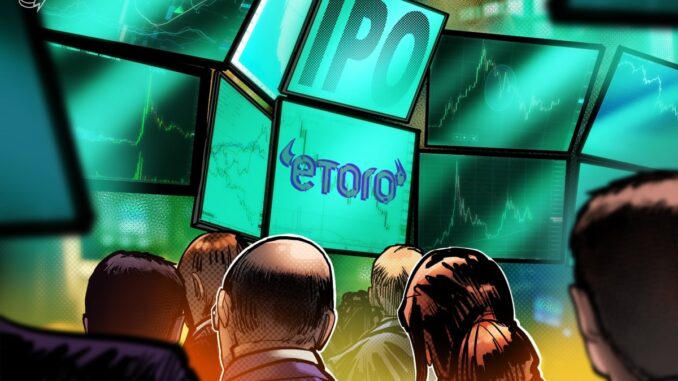 eToro trading platform publicly files for US IPO