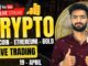 Live Crypto and forex Trading | Bitcoin Live Trading | Gold Live Trading | 19 APRIL 2025 🤑