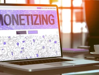 monetizing