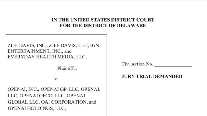 Ziff Davis and IGN sue OpenAI for copyright infringement Ziff Davis and IGN sue OpenAI for copyright infringement