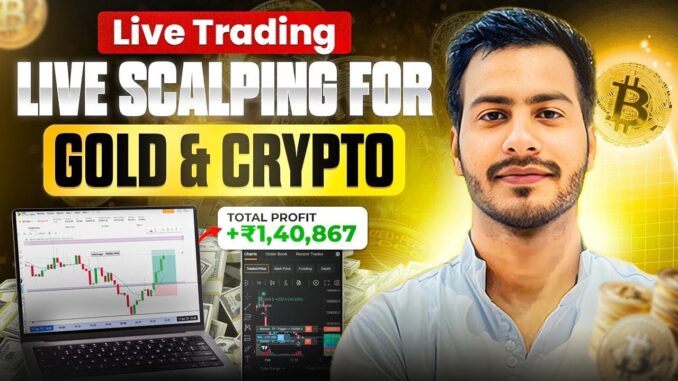 Live Crypto Trading | Bitcoin &  Gold | 17 MAY  | #goldtrading #cryptotrading #bitcoin